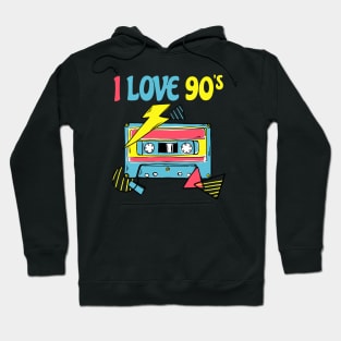 I love 90s Hoodie